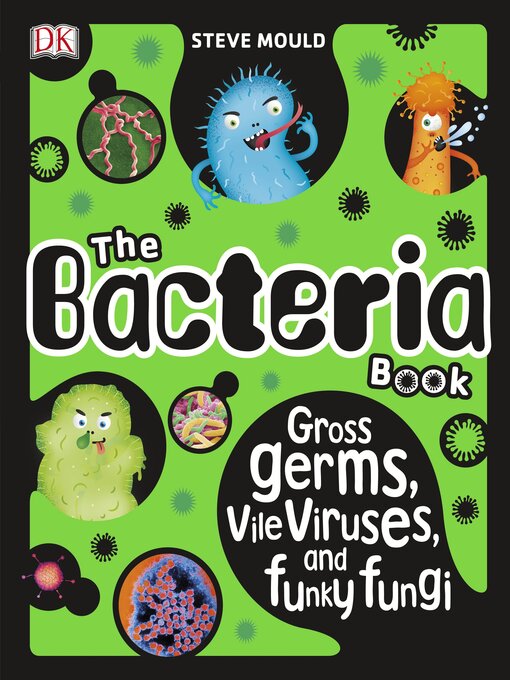 Title details for The Bacteria Book by Steve Mould - Available